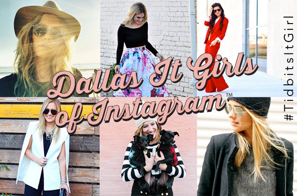 Dallas It Girls of Instagram Tidbits Neiman Marcus
