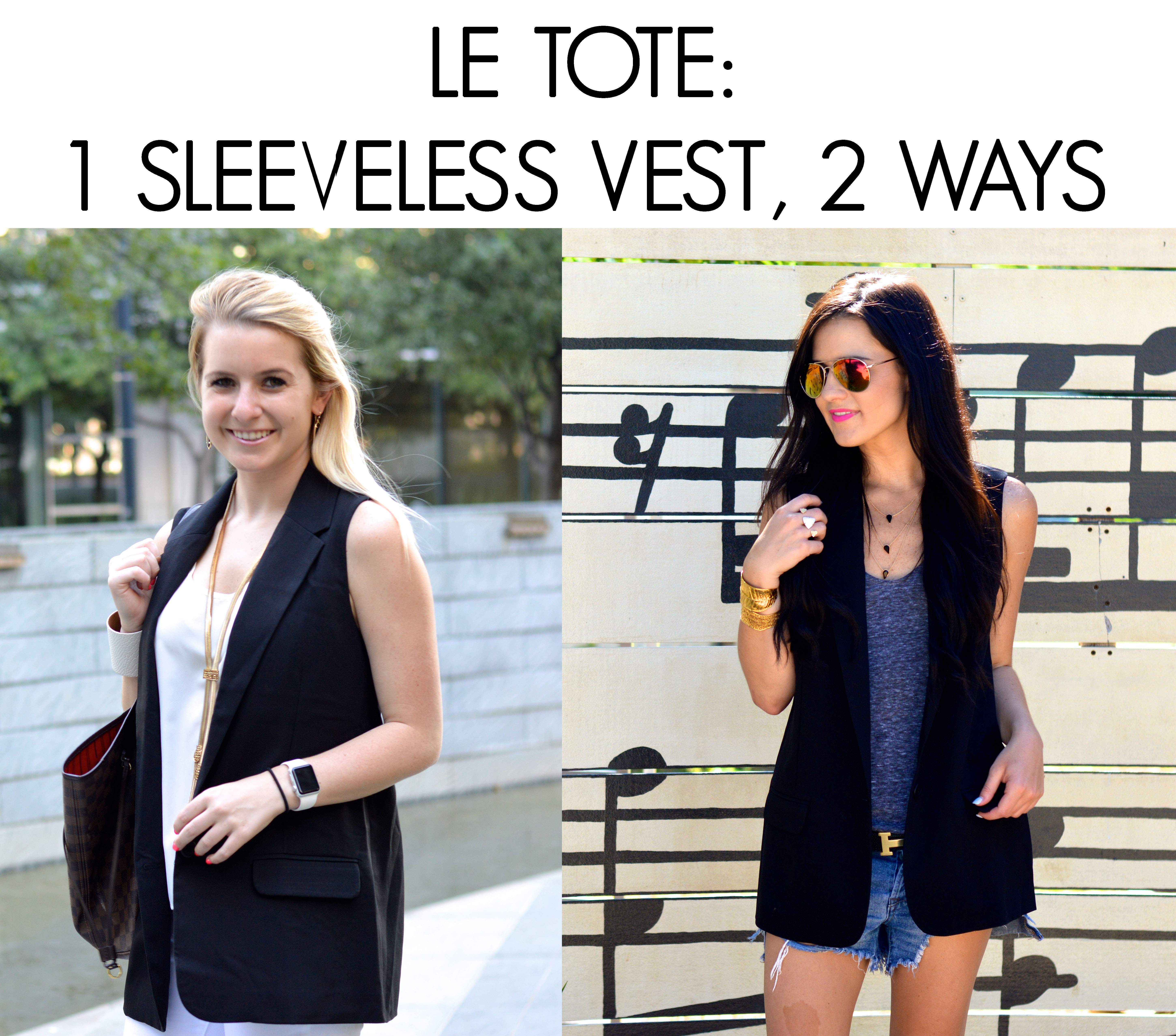 Le Tote Giveaway + 1 Sleeveless Black Blazer, 2 Ways