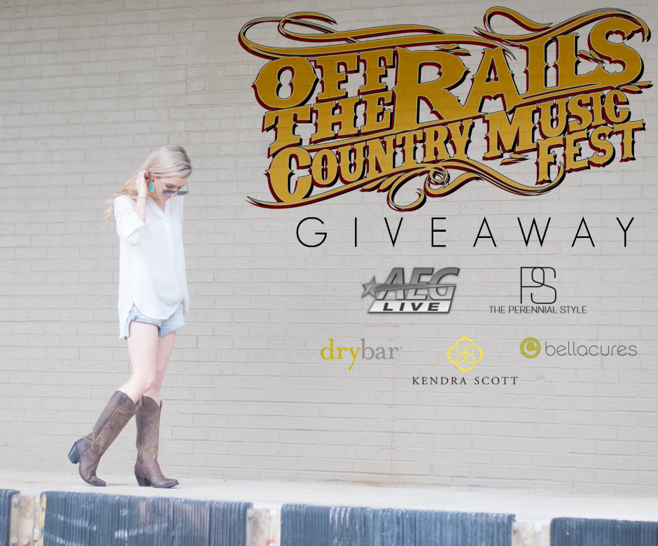 off the rails music festival giveaway • The Perennial Style Dallas