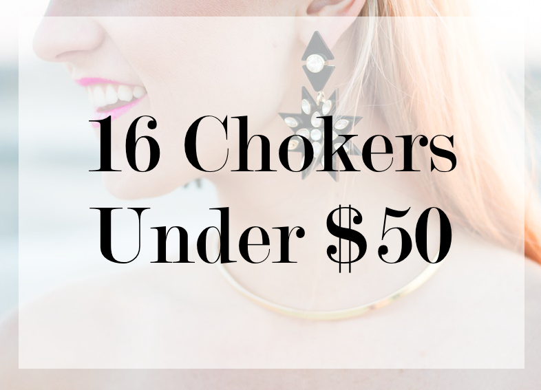16 Chokers Under $50